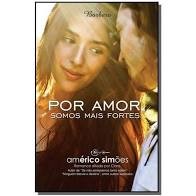 Por Amor Somos Mais Fortes