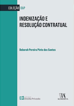 Indenizacao e Resolucao Contratual