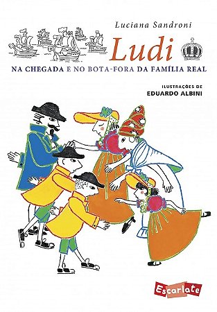 Ludi na Chegada e no Bota-fora da Familia Real