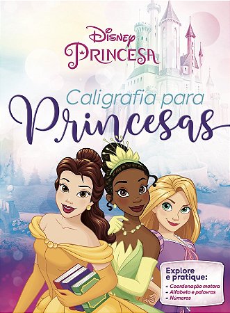 Caligrafia para Princesas - Disney