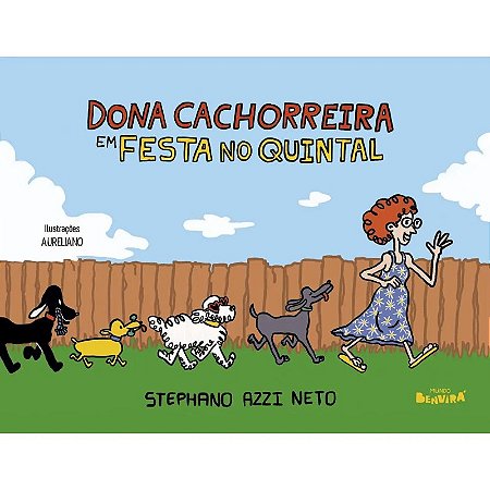 Dona Cachorreira em Festa no Quintal