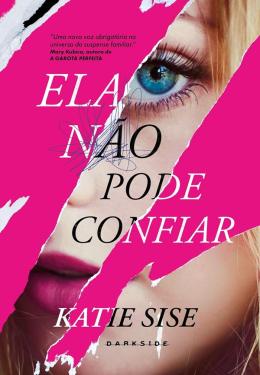 Ela Nao Pode Confiar