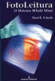 Fotoleitura - o Sistema Whole Mind