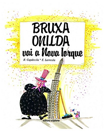 Bruxa Onilda Vai a Nova Iorque