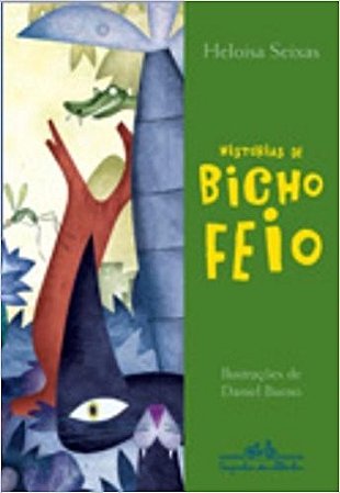 Historias de Bicho Feio