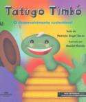 Tatugo Timbo - o Desenvolvimento Sustentavel