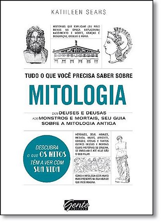 Tudo o Que Voce Precisa Saber sobre Mitologia dos Deuses e Deusas Aos Monst