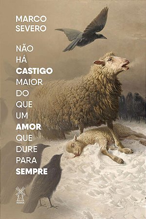 Nao Ha Castigo Maior Que Um Amor Que D. P/ Sempre
