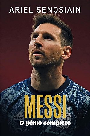 Messi - o Genio Completo