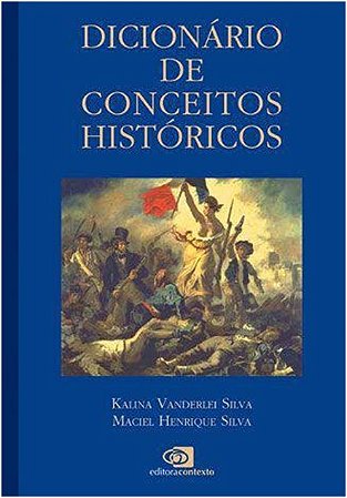 Dicionario de Conceitos Historicos