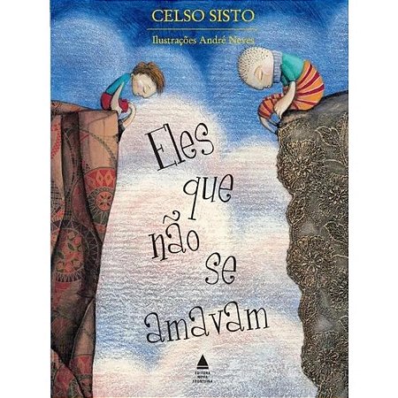 Eles Que Nao se Amavam
