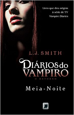 Diarios do Vampiro - o Retorno - Meia-noite