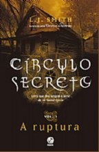 Ruptura, a  - Vol.4 - Col.circulo Secreto