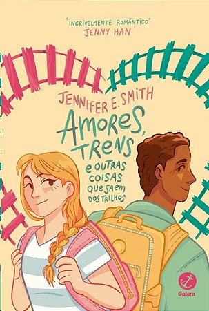 Amores, Trens e Outras Coisas Que Saem dos Trilhos