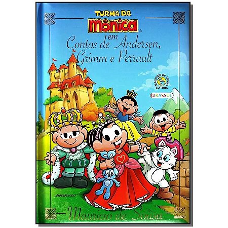 Turma da Monica e os Contos de Andersen, Grimm e Perrault
