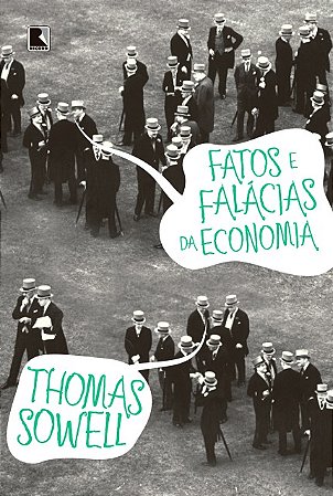 Fatos e Falacias da Economia