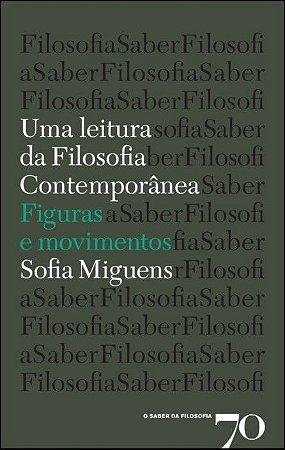 Leitura da Filosofia Contemporanea, Uma - Figuras e Movimentos