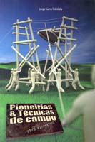 Pioneirias e Tecnicas de Campo P/ Escoteiros