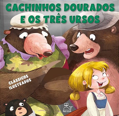 Cachinhos Dourados e os Tres Ursos
