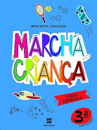 Marcha Crianca Espanhol 3 Ano - 03ed/20