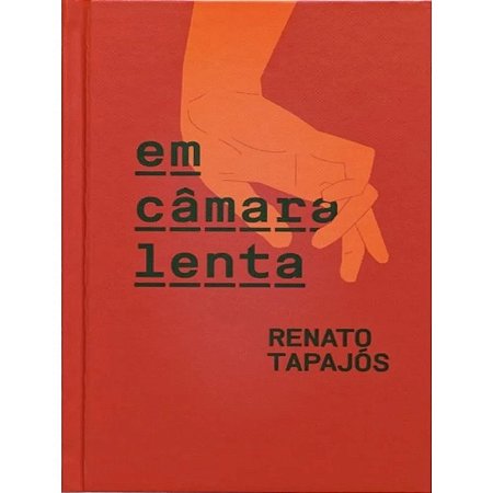 Em Camara Lenta