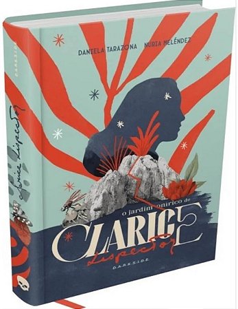 Jardim Onirico de Clarice Lispector, O