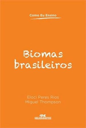 Biomas Brasileiros
