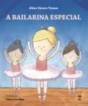 Bailarina Especial, A