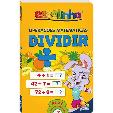 Operacoes Matematicas: Dividir (escolinha Todolivro)