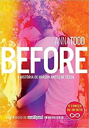 Before - a Historia de Hardin Antes de Tessa