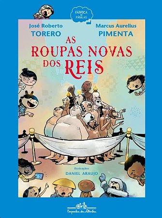 Roupas Novas dos Reis, as