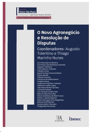 Novo Agronegocio e Resolucao de Disputas, O