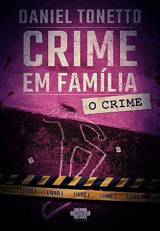 Crime em Familia - o Crime