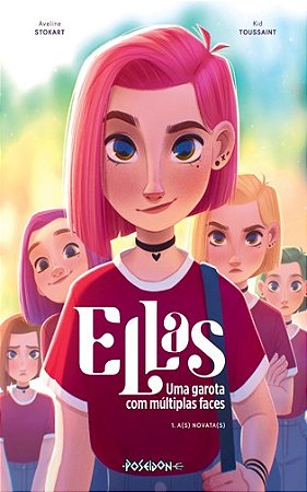 Ellas: Uma Garota de Multiplas Faces