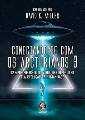Conectando-se com os Arcturianos 3