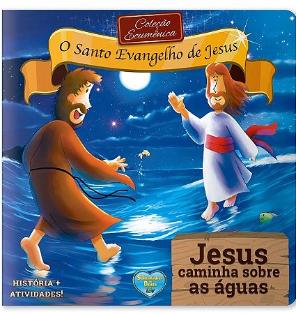 Jesus Caminha sobre as Aguas: Vol. 4