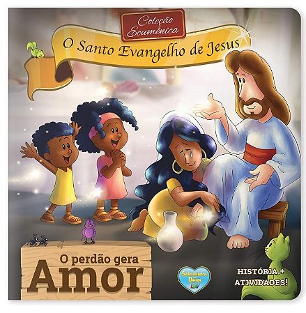 Perdao Gera Amor, O: Vol. 7