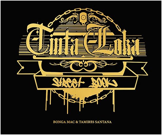 Tinta Loka: Street Book