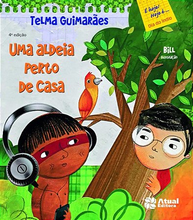 Aldeia Perto de Casa, Uma