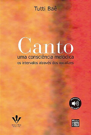 Canto Uma Consciência Melodica