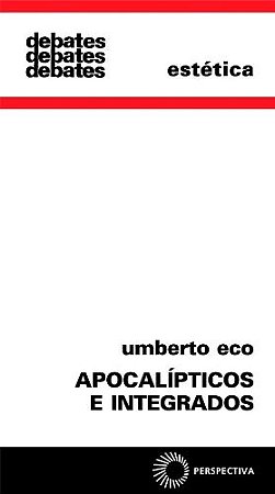 Apocalipticos e Integrados