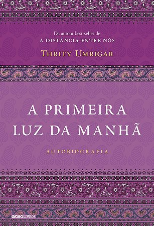 Primeira Luz da Manha, A