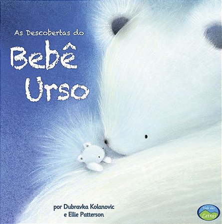 Descobertas do Bebe Urso, as