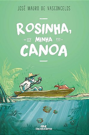 Rosinha Minha Canoa