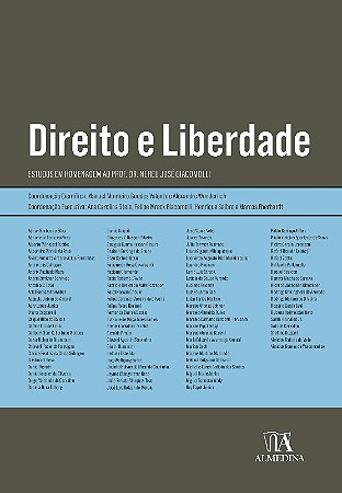 Direito e Liberdade - Estudos em Homenagem ao Professor Doutor Nereu Jose G