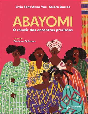 Abayomi: o Reluzir dos Encontros Preciosos