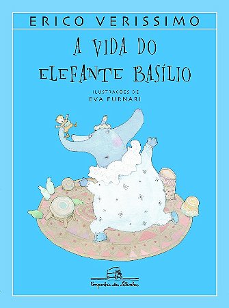 Vida do Elefante Basilio, A