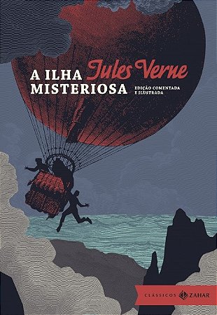 Ilha Misteriosa, A: Edicao Comentada e Ilustrada