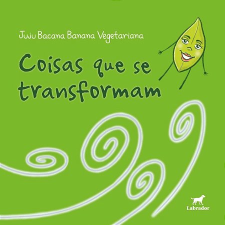 Coisas Que se Transformam