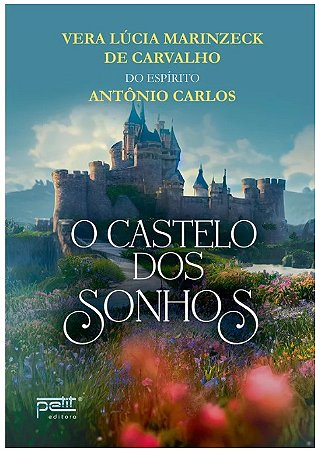 Castelo dos Sonhos, O